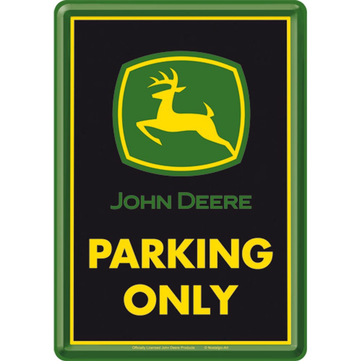 John Deere - Parking Only